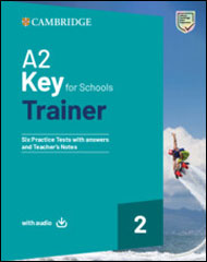 A2 Key for Schools Trainer 2 - Student's Book with Answers with Downloadable Audio with Test & Train Mini