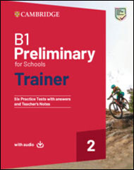 B1 Preliminary for Schools Trainer 2 - Edizione Digitale, Student's Book with Answers with Downloadable Audio with Test & Train Mini