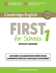 Cambridge English First For Schools 1 - Student's book without answers