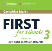 Cambridge English First For Schools 3 - Audio CDs (2)