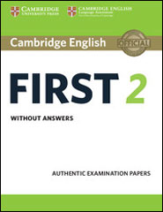 Cambridge English First 2 - Student's book without answers