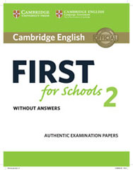 Cambridge English First For Schools 2 - Student's book without answers