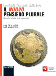 1A Dalle origini ad Aristotele + 1B Dall'età ellenistica al Medioevo