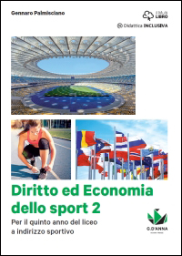 Volume 2 - Per il quinto anno del liceo a indirizzo sportivo