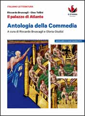 1A. Dalle origini all'età comunale + Obiettivo Esame di Stato + Antologia della Commedia