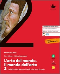 2. Dall’Alto Medioevo al Gotico internazionale