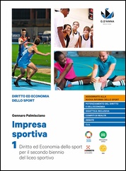 Volume 1 per il secondo biennio del Liceo sportivo