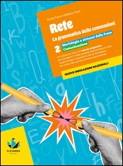 2. Morfologia e sintassi della frase. Comunicazione