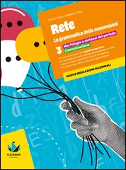 3. Morfologia e sintassi del periodo. Comunicazione