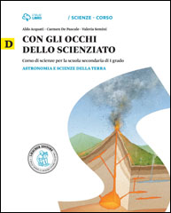 D  Astronomia e Scienze della Terra + Scienze magazine