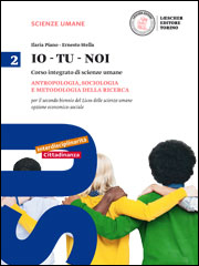 2. Antropologia, sociologia e metodologia della ricerca per il secondo biennio del liceo delle scienze umane opzione economico-sociale