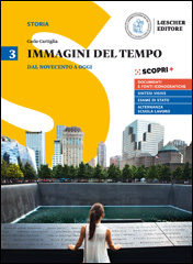 3. Dal Novecento a oggi + La storia in diretta