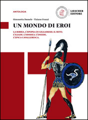 Un mondo di eroi