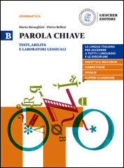 B. Testi, abilità e laboratori lessicali