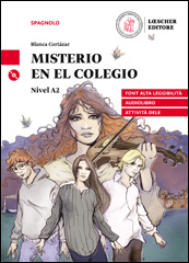 Misterio en el colegio + CD mp3 (Livello A2)