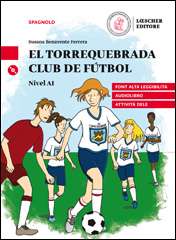 El Torrequebrada club de fútbol + CD mp3 (livello A1)