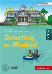 Detectives en Madrid + CD mp3 (livello A1)