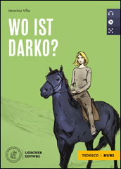 Wo ist Darko? + CD mp3 (livello B1)