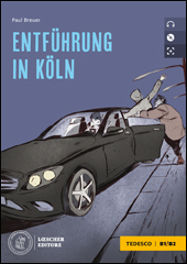 Entführung in Köln + CD mp3 (livello B1/B2)