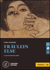 Fräulein Else + CD mp3 (livello A2)