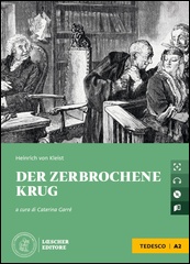 Der zerbrochene Krug + CD mp3 (Livello A2)