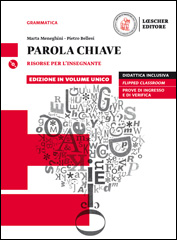 Edizione in volume unico: Risorse per l'insegnante + Cd Rom