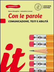 Comunicazione, testi e abilità