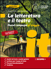 La letteratura e il teatro + Strumenti per l'analisi del testo