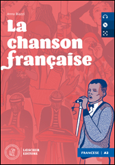 La chanson française + CD mp3 (livello A2)