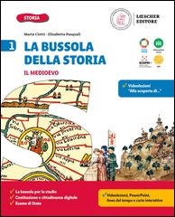 1. Il Medioevo + Quaderno delle competenze 1 + La storia a colpo d’occhio