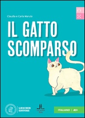Il gatto scomparso - Livello A1+