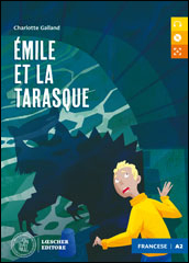 Émile et la Tarasque + CD mp3 (Livello A2)