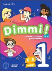 6-8 anni - Libro dello studente 1 + Quaderno degli esercizi 1