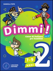 7-9 anni - Libro dello studente 2 + Quaderno degli esercizi 2