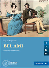 Bel-ami + CD Mp3 (Livello B2)