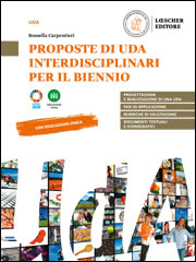 Proposte di UdA interdisciplinari per il Biennio