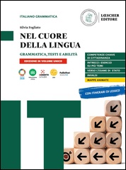 Grammatica, testi e abilità + Le regole a colpo d'occhio