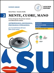 2. Antropologia, sociologia psicologia e pedagogia per il secondo biennio del Liceo delle scienze umane