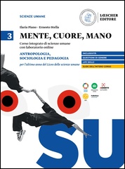 3. Antropologia, sociologia e pedagogia per l’ultimo anno del Liceo delle scienze umane