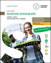 Scienze integrate (Chimica - Fisica - Scienze della Terra - Biologia)
