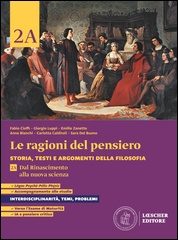 2A. Dal Rinascimento alla nuova scienza + 2B. Dalla età dei Lumi al Romanticismo