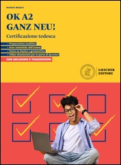 OK A2 Ganz Neu! con soluzioni e trascrizioni