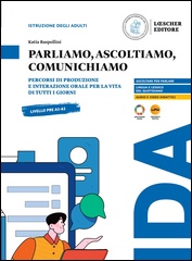Parliamo, ascoltiamo, comunichiamo