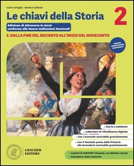 2. Dalla fine del Seicento all’inizio del Novecento + L’essenziale 2 (digitale scaricabile)
