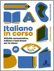 Attività comunicative, ludiche e task based per la classe A1
