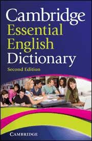 Cambridge Essential English Dictionary