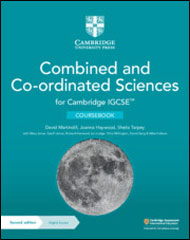 Cambridge IGCSE Combined and Co-ordinated Sciences