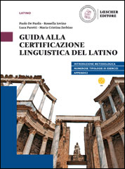 Guida alla Certificazione Linguistica del Latino