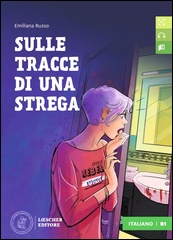 Sulle tracce di una strega