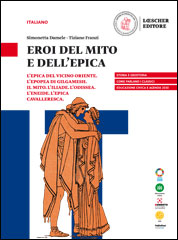 Eroi del mito e dell’epica